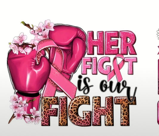 Her fight is our fight 100% cotton t-shirt